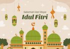 Sejarah Idul Fitri Menurut Islam: Makna, Asal Usul, dan Perayaan