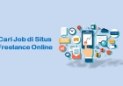 10 Website Freelance yang Terpercaya untuk Cari Penghasilan Tambahan